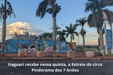 Circo Pindorama dos 7 Anões em Itaguari-GO